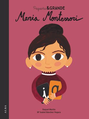 cover image of Pequeña&Grande Maria Montessori